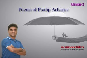 Read more about the article Poems of Pradip Acharjee